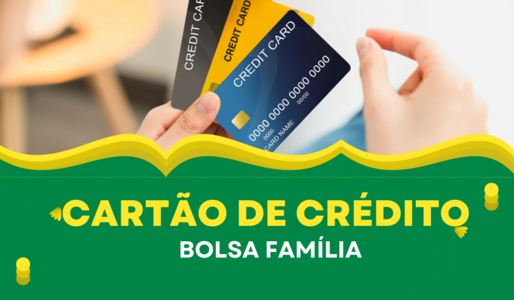 Bolsa Família e cartão de crédito: Descubra como as mudanças podem impactar sua vida financeira.