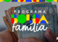 Como consultar os valores retroativos do Bolsa Família!